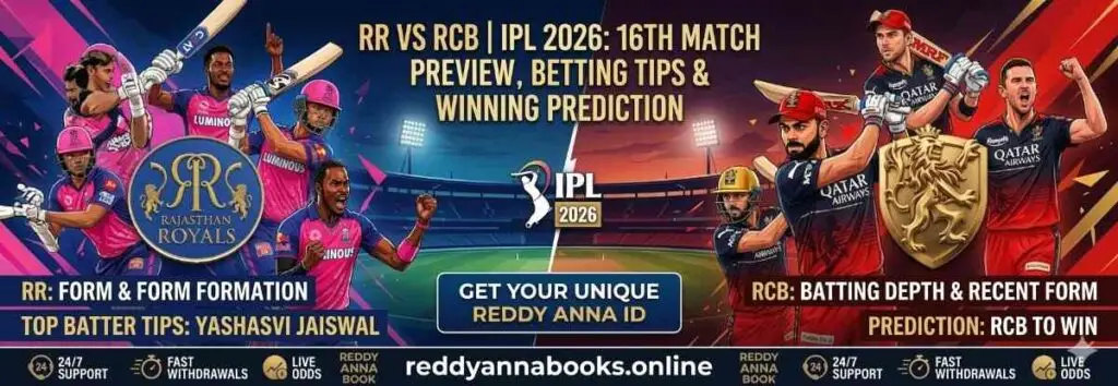 RR vs RCB IPL 2026: Pitch Report, Playing XI, Betting Tips & ID Guide