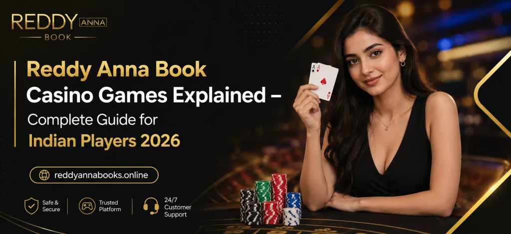 Reddy Anna Book Casino Games games explained banner by reddyannabooks.online